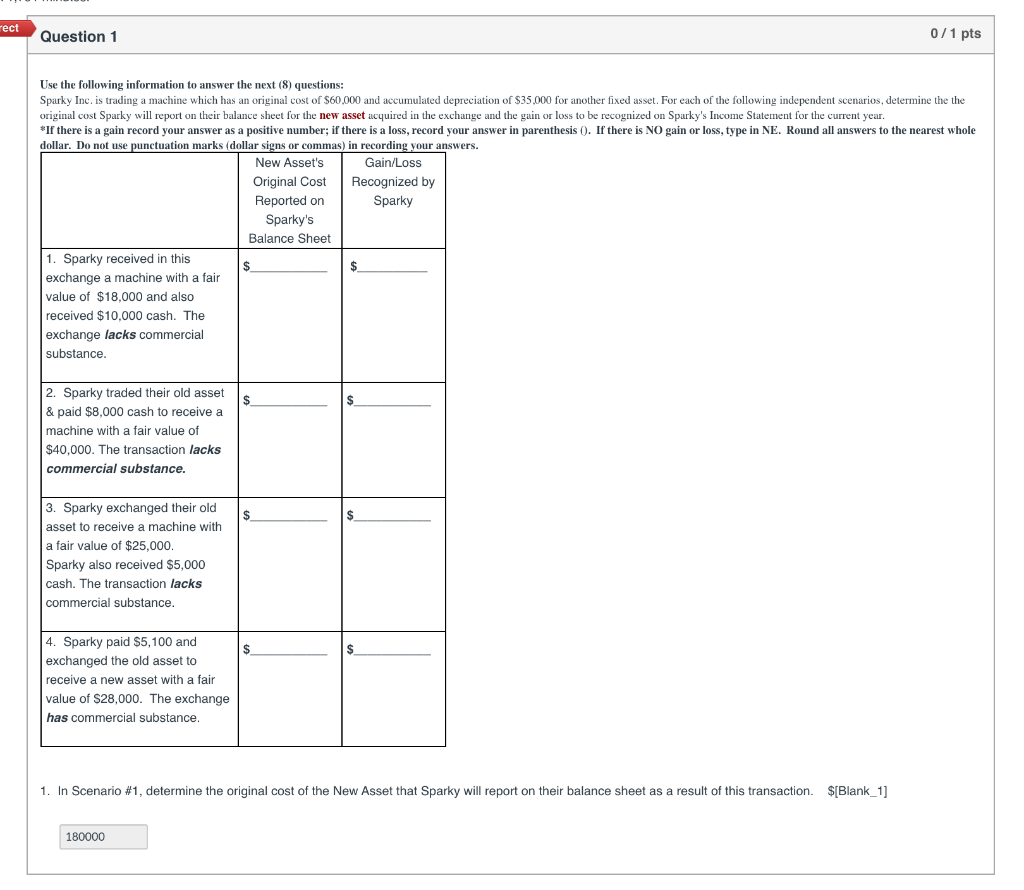  rect Question 1 0/1 pts Use the following information answer the
