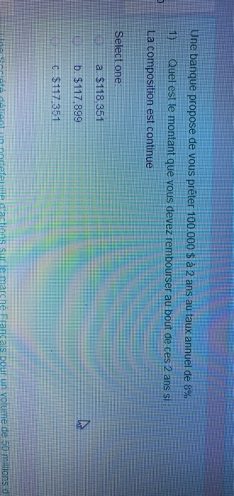  Une banque propose de vous prter 100.000 $ 2 ans au