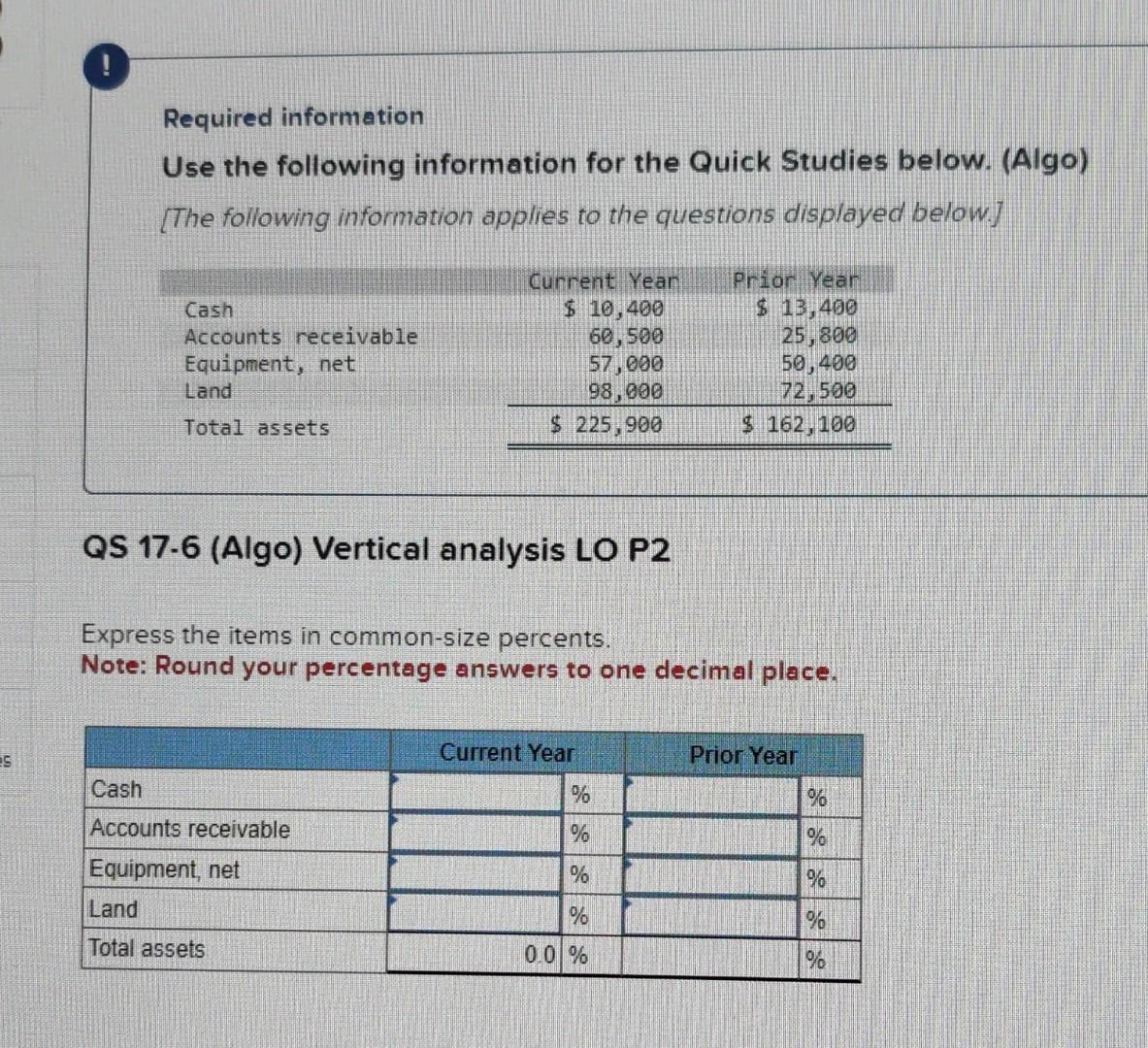  Required information Use the following information for the Quick Studies below.