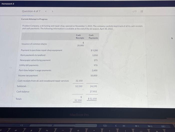  Homework 3 Question 4 of 7 > ./1 Current Attempt in