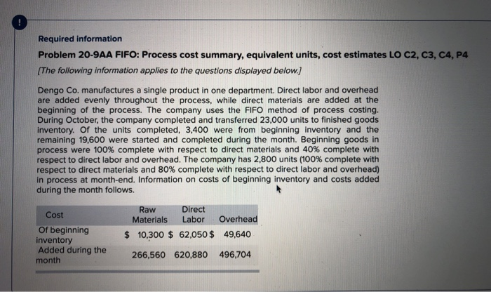  FIFO method please Required information Problem 20-9AA FIFO: Process cost summary,