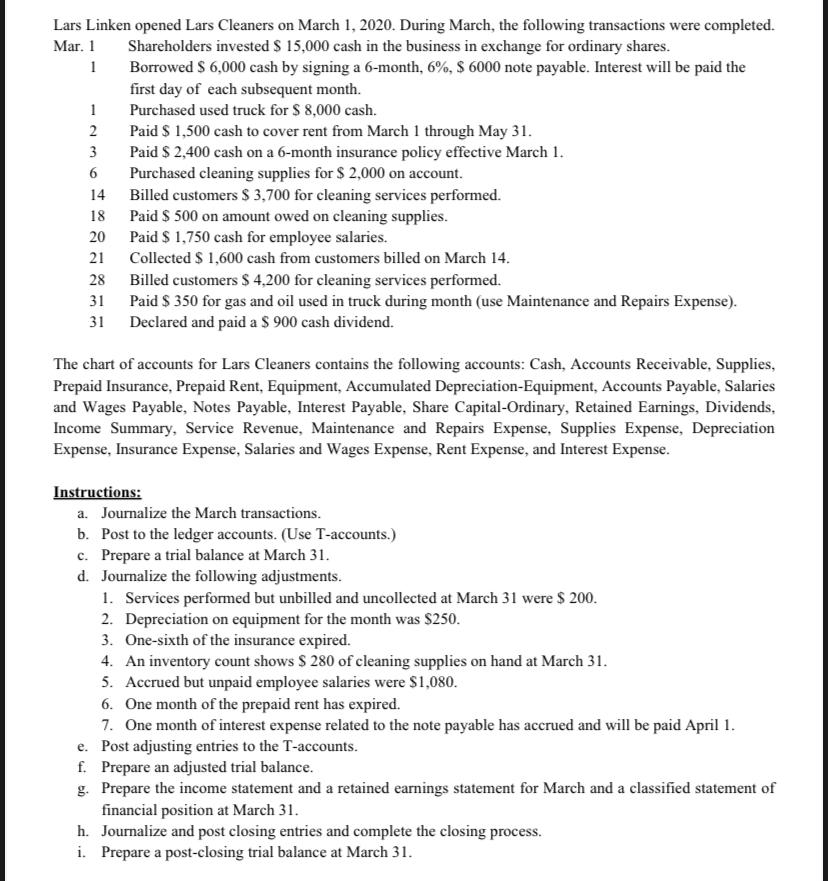 g. Prepare the income statement and a retained earnings statement for March