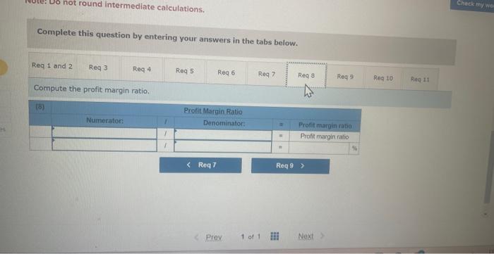 Note: Do not round intermediate calculations. Complete this question by entering your