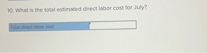 Assume the cost of raw material purchases in June is $119,800; and