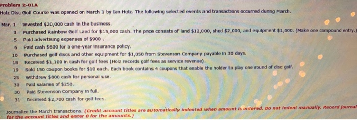  5 Problem 2-01A Holz Disc Golf Course was opened on March
