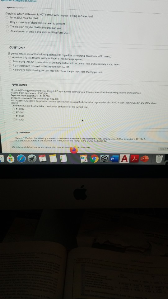 Question completion Status points) Which statement is NOT correct with respect