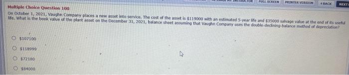  FULL SCREEN PRINTER VERSION RACK NEXT Multiple Choice Question 100 On