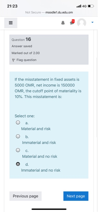  21:23 ..Il 4G Not Secure-moodle1.du.edu.om Question 16 Answer saved Marked out