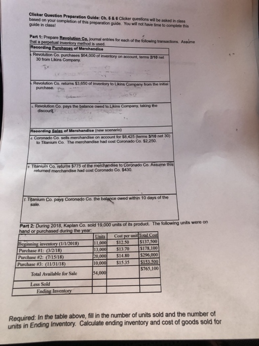  Answer part 1 and 2 Clioker Question Preparation Guide: Ch. 5&&