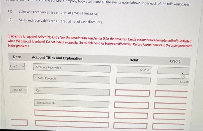 plesse help solve problem (1) Sales and receivables are entered at