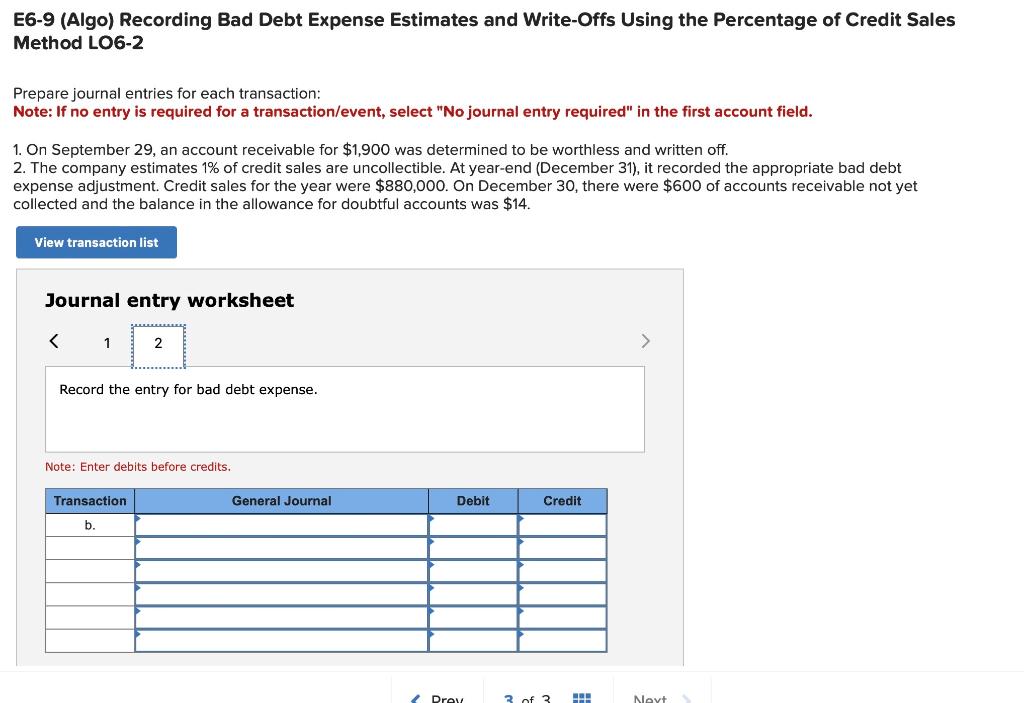 E6-9 (Algo) Recording Bad Debt Expense Estimates and Write-Offs Using the Percentage