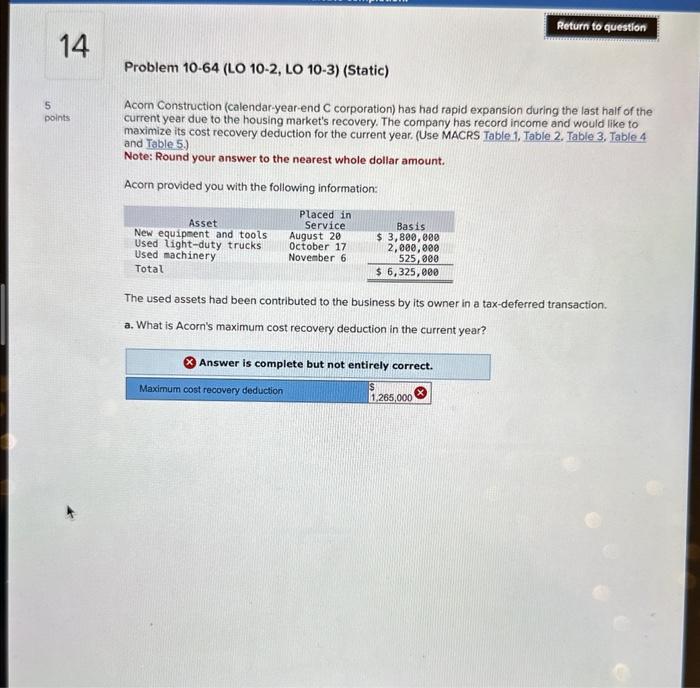  Problem 10-64 (LO 10-2, LO 10-3) (Static) Acom Construction (calendar-year-end C