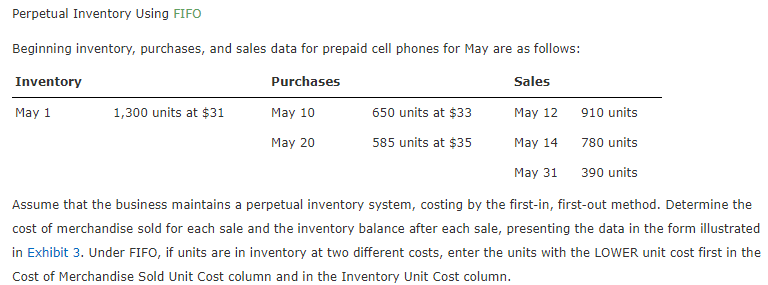  Perpetual Inventory Using FIFO Beginning inventory, purchases, and sales data for