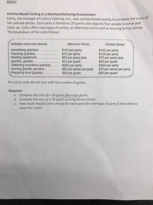  Name: Activity-Based Costing in a Nonmanufacturing Environment Cathy, the manager of