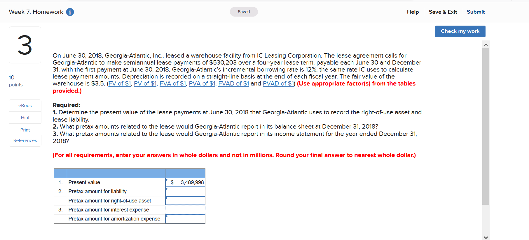  Week 7: Homework Saved Help Save & Exit Submit Check my