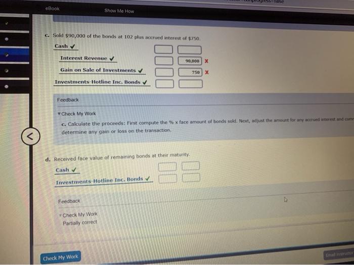 Bond (Held-to-Maturity)investment Journalize the entries to record the following selected bond investment