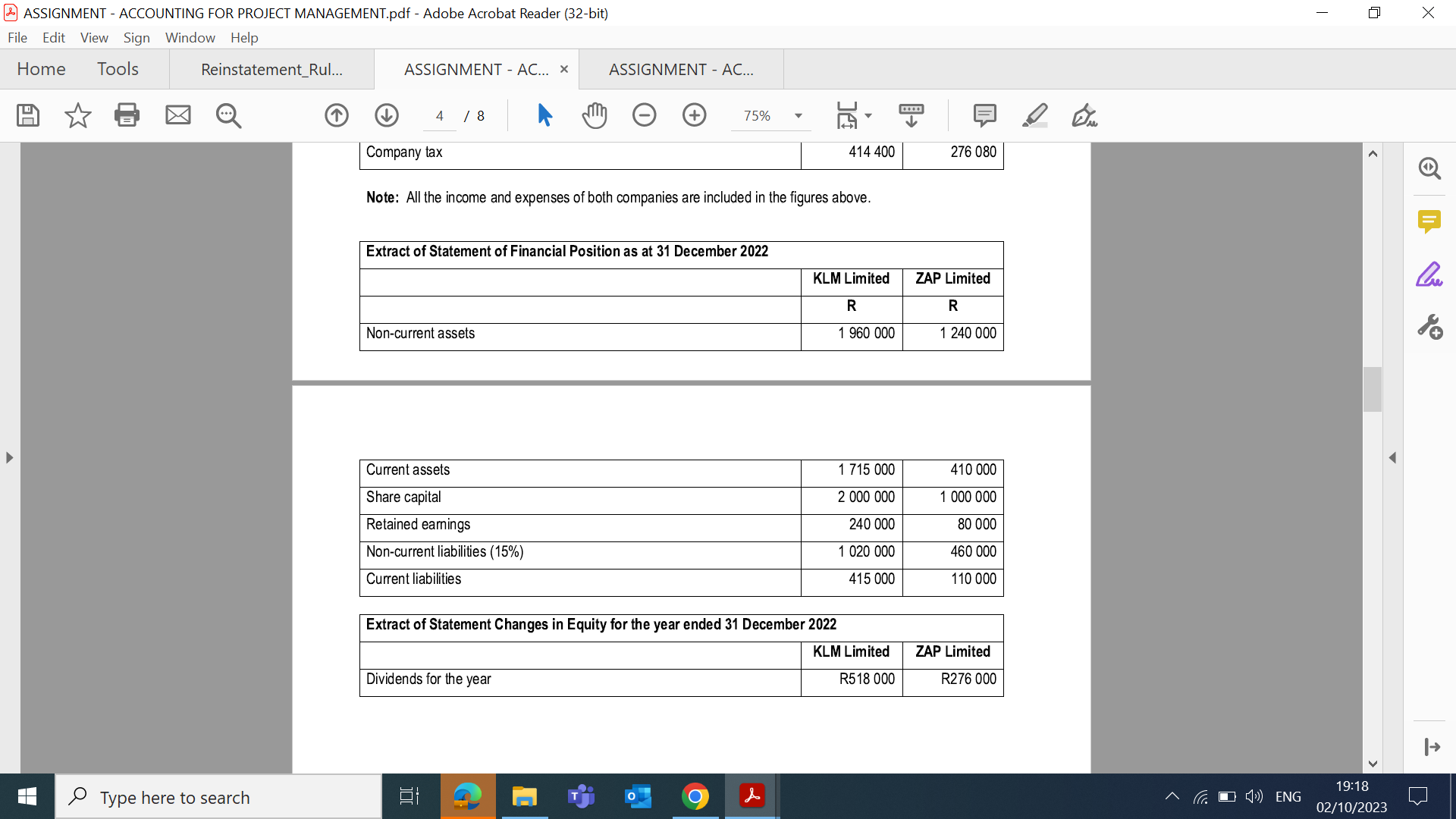 the following questions. (Answers to ratios must be expressed to two decimal