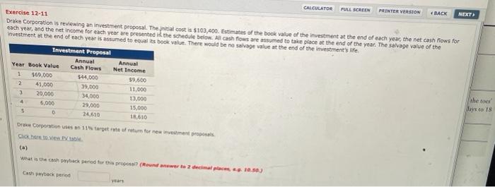  CALCULATOR FULL SCREEN PRINTER VERSION BACK NEXT Exercise 12-11 Drake Corporation