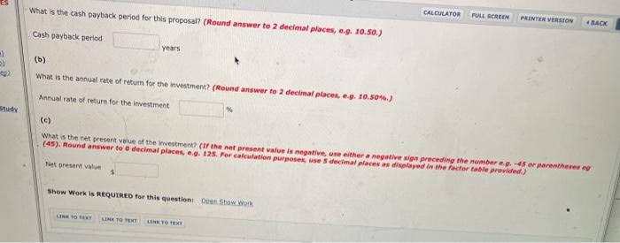 is reviewing an investment proposal. The cost is $103,400. Estates of the