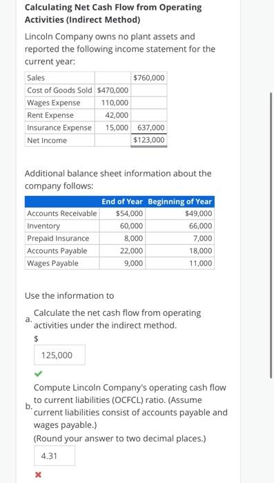  Calculating Net Cash Flow from Operating Activities (Indirect Method) Lincoln Company