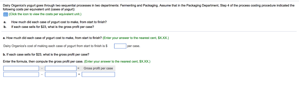 Dairy Organics's yogurt goes through two sequential processes in two departments: