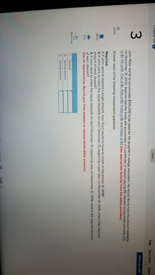 $1. EVA of $1, PVA of $1, FVAD of $1 and PVAD