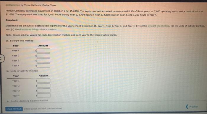  someone please help.Thank you :) Deprecation by Three Methods: Partial Years