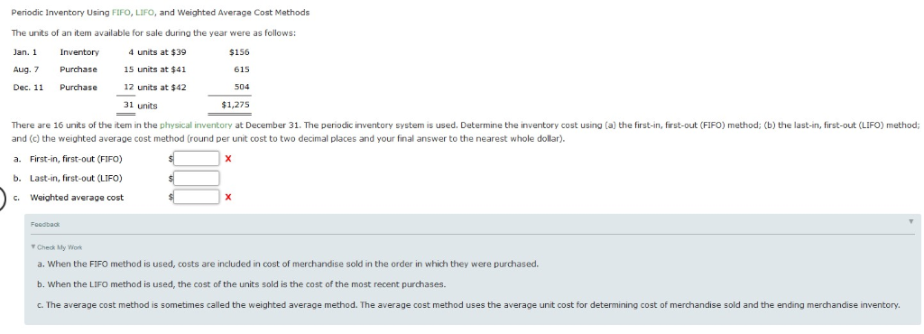 Periodic Inventory Using FIFO, LIFO, and Weighted Average Cost Methods The