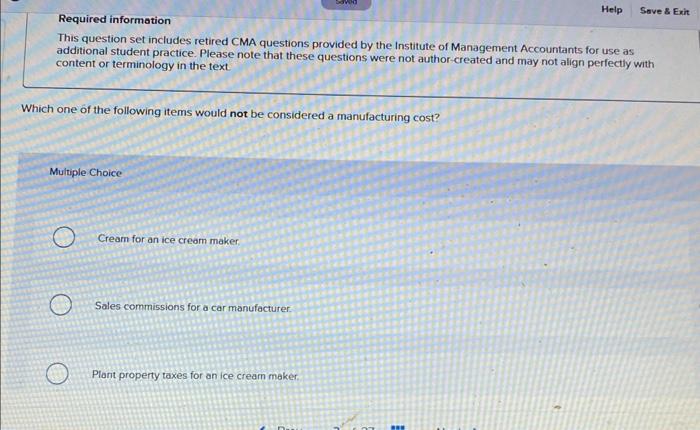  Required information This question set includes retired CMA questions provided by