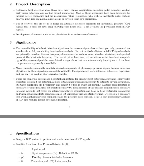  2 Project Description Automatic beat detection algorithms hae many clinical applications