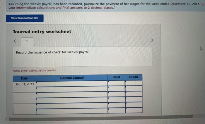 Her pay rate is $14.50 per hour and she receives overtime pay