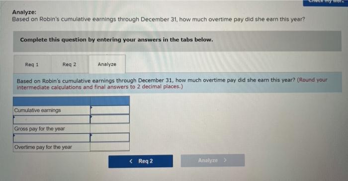 at one and one-half times her regular hourly rate for any hours