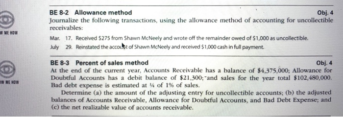 W ME HOW BE 8-2 Allowance method Obj. 4 Journalize the