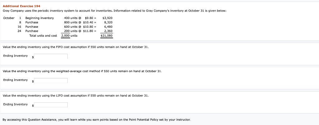  Additional Exercise 194 Gray Company uses the periodic inventory system to