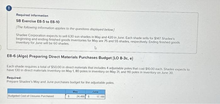  Required information SB Exercise E8-5 to E8-10 [The following information applies