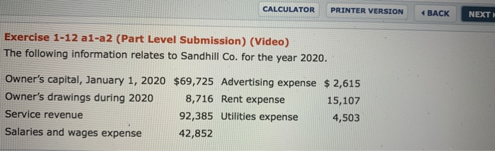  CALCULATOR PRINTER VERSION 4 BACK NEXT Exercise 1-12 al-a2 (Part Level