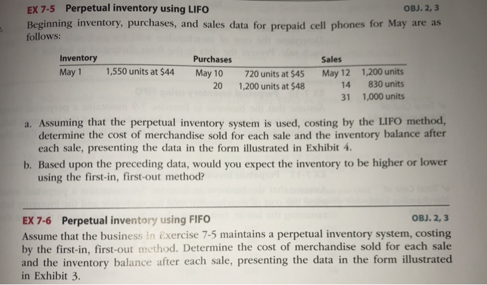  Only need the answer for 6 EX7-5 Perpetual inventory using LIFO