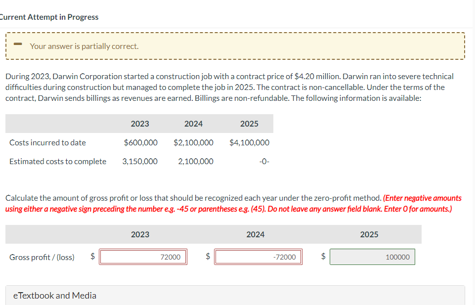  During 2023 , Darwin Corporation started a construction job with a