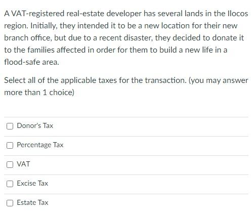  timed task, please answer for upvote :)) A VAT-registered real-estate developer