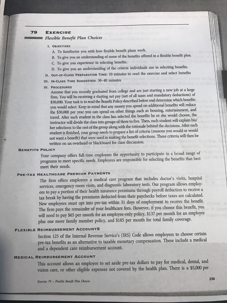  79 EXERCISE Flexible Benefit Plan Choices I. OBJECTIVES A To familiarize