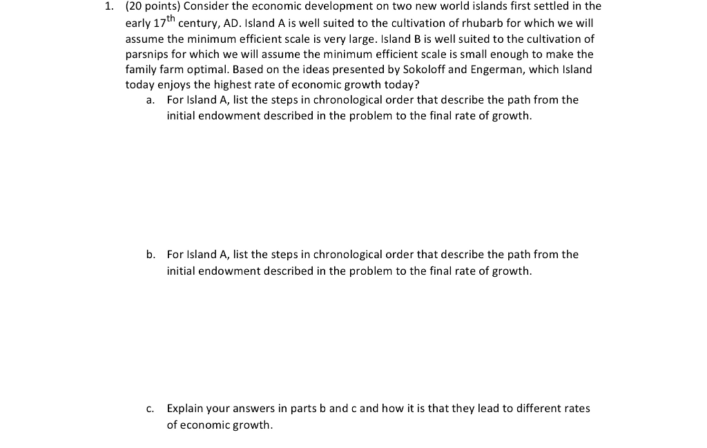 1. (20 points) Consider the economic development on two new world