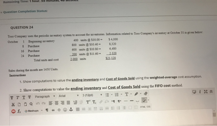  Remaining Time: 1 hour, 55 Question Completion Status: QUESTION 24 Toto