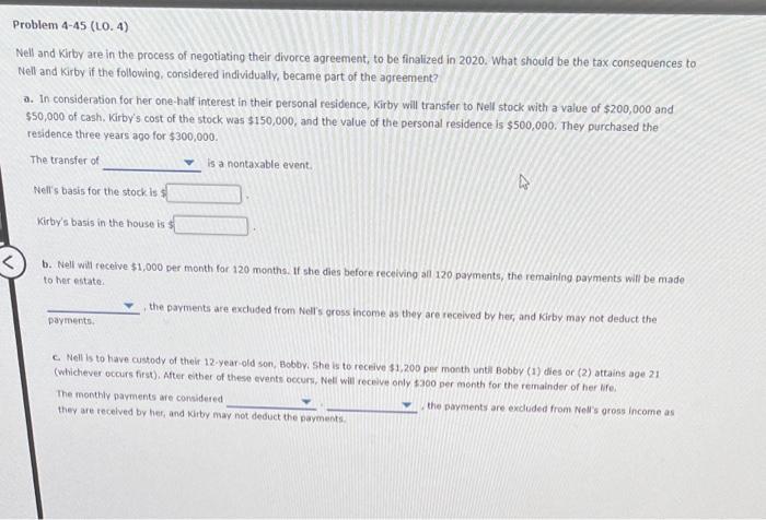  Problem 4-45 (LO.4) Nell and Kirby are in the process of