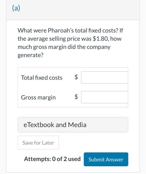 total fixed costs? If the average selling price was $1.80, how much