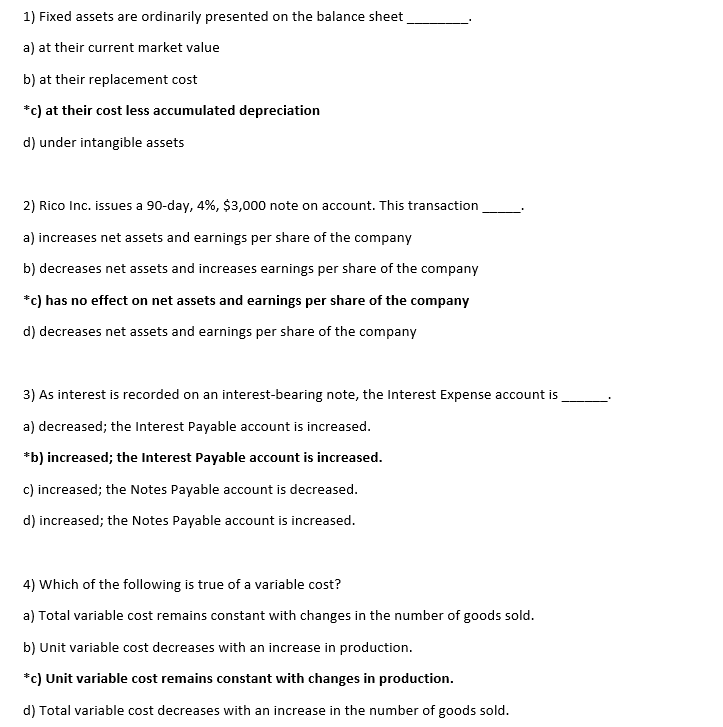 ***EXPLAIN WHY THE WRONG ANSWERS(THE ONES THAT ARE NOT IN BOLD) ARE