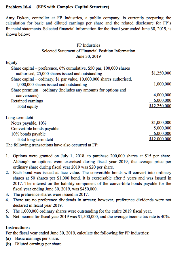  Problem 16-4 (EPS with Complex Capital Structure) Amy Dyken, controller at