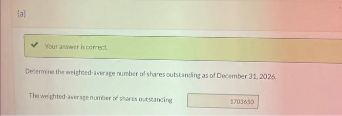 2026, Wildhorse Corp, had 461,000 shares of common stock outstanding. During 2026,