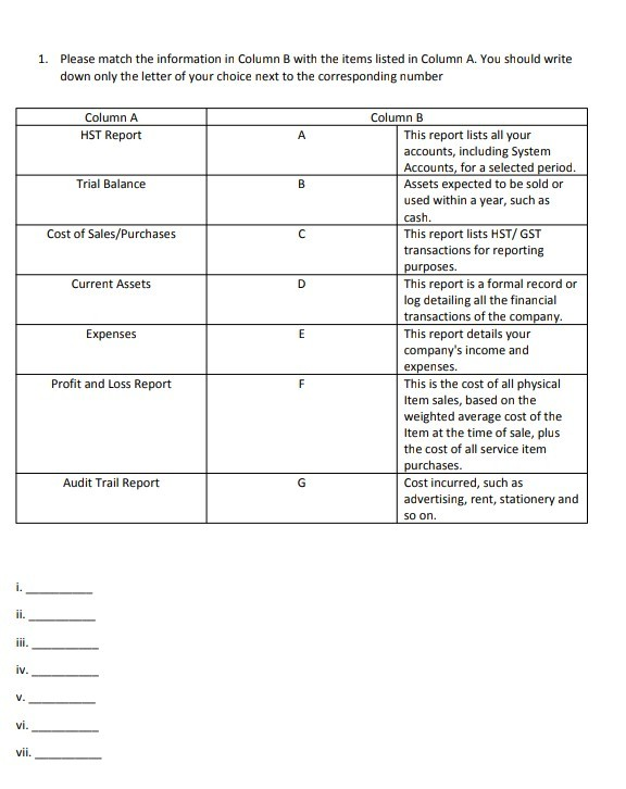  help please teacher 1. Please match the information in Column B