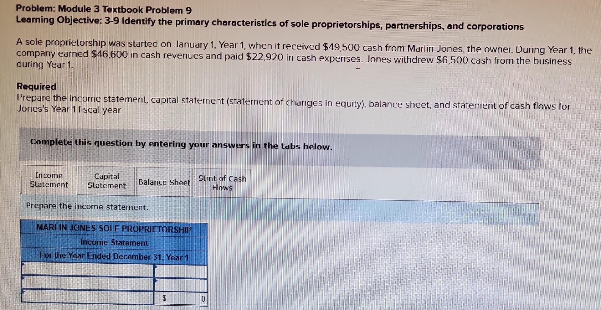  Problem: Module 3 Textbook Problem 9 Learning Objective: 39 Identify the