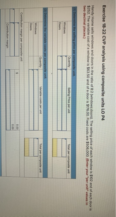  Exercise 18-22 CVP analysis using composite units LO P4 Handy Home
